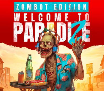 Welcome to ParadiZe: Zombot Edition – Steam Key (Aktivierungscode)