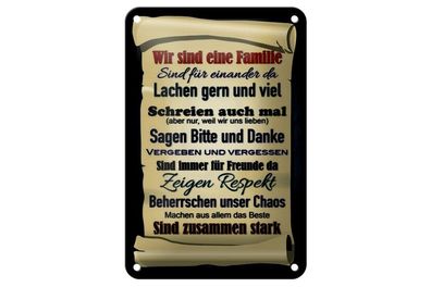 Blechschild wir sind eine Familie zusammen, 3 vers. Größen Spruch