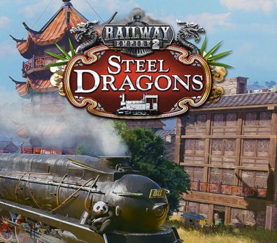 Railway Empire 2 - Steel Dragons – Steam DLC (Aktivierungscode)