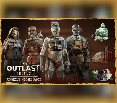 The Outlast Trials - Unholy Night Pack – Steam DLC (Aktivierungscode)