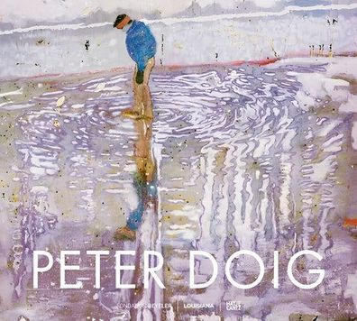 Katalog zur Ausstellung in der Fondation Beyeler, 2014/2015, Peter Doig
