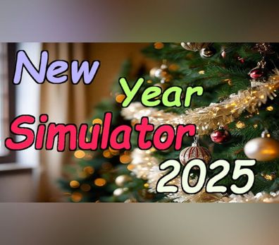 New Year Simulator 2025 – Steam Key (Aktivierungscode)