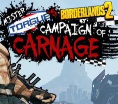 Borderlands 2 - Mr. Torgue's Campaign of – Steam DLC (Aktivierungscode) [EU]