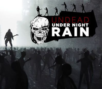 Undead Under Night Rain – Steam Key (Aktivierungscode)