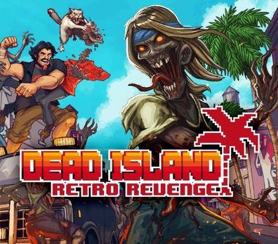 Dead Island Retro Revenge – Steam Key (Aktivierungscode)
