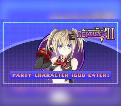 Megadimension Neptunia VII: Party Character – Steam DLC (Aktivierungscode)