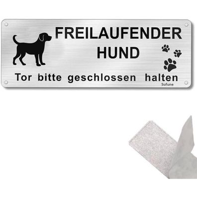 Vorsicht Freilaufender Hund Schild Aluminium Selbstklebend 25x9cm Silber