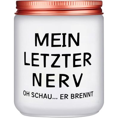Qikenamo Kerze "Mein letzter Nerv" - Lustiges Geschenk für Frauen, Geburtstag