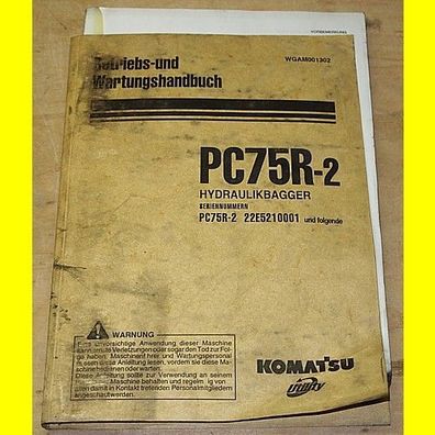 Komatsu Betriebs- und Wartungshandbuch PC75R-2 Hydraulikbagger Seriennummern: