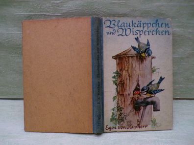 Egon von Kapherr Blaukäppchen und Wisperchen Loewes 5/1954 HL FB
