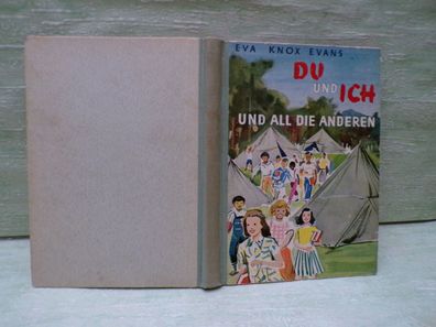 Eva Knox Evans Du und ich und all die anderen Gebr Weiss Walter Harnisch HL FB
