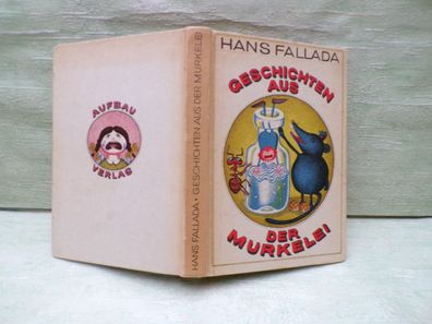Hans Fallada Geschichten aus der Murkelei Aufbau Verlag 1977 Hans Ticha