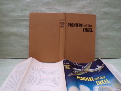 An Rutgers Pioniere und ihre Enkel Oetinger 1958 SU HL FB FK