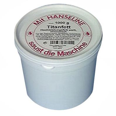 Titanfett, Dose 1kg weiss, Hanseline, 300815