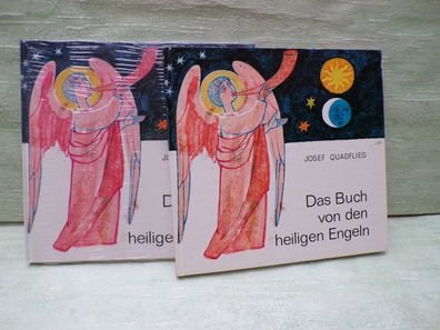 Josef Quadflieg Das Buch von den heiligen Engeln Ludwig Auer Cassianeum 1964
