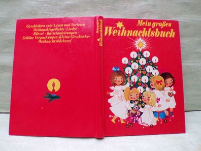 Mein großes Weihnachtsbuch Felicitas Kuhn Gisela Gottschlich Gerti Mauser Lichtl uva