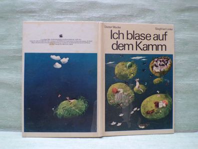Dieter Mucke Siegfried Linke Ich blase auf dem Kamm Kinderbuchverlag Berlin 1982