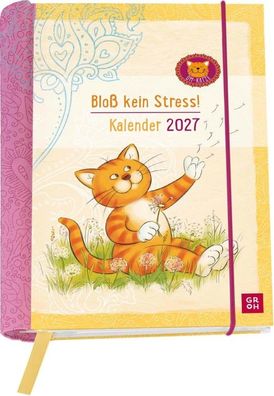 Buchkalender 2027: Om-Katze: Bloß kein Stress