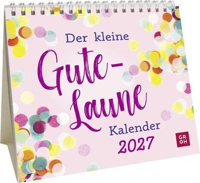 Mini-Kalender 2027: Der kleine Gute-Laune-Kalender