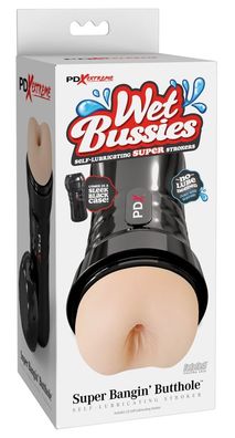 PDX Extreme Wet Bussies Super Banging Butthole Masturbator