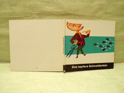 Das tapfere Schneiderlein Grimms Märchen Emilie Probst Rascher 1965 HC FB