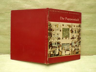 Die Puppenstadt Langewiesche Bücherei Fürstin Augusta Dorothea von Schwarzburg