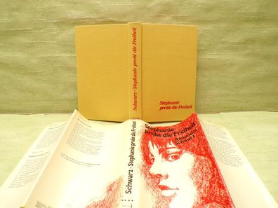 Alexandra Schwarz Stephanie probt die Freiheit Franckh´sche 1975 HL SU FB