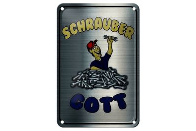 Blechschild Schrauber Gott Werkzeug, 3 vers. Größen, Spruch