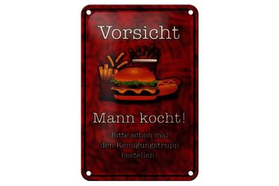 Blechschild Vorsicht Mann kocht Reinigungstrupp bestellen, 3 vers. Größen, Spruch