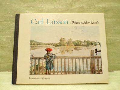 Carl Larsson Bei uns auf dem Lande Karl Robert Langewiesche 1977
