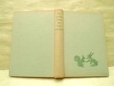 Das grosse Buch der Tiermärchen Janusz Grabianski Ueberreuter 1962