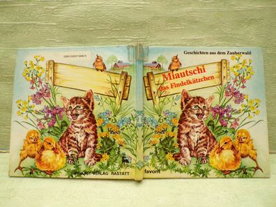 Geschichten aus dem Zauberwald Miautschi das Findelkätzchen Rudeman Düll Favorit