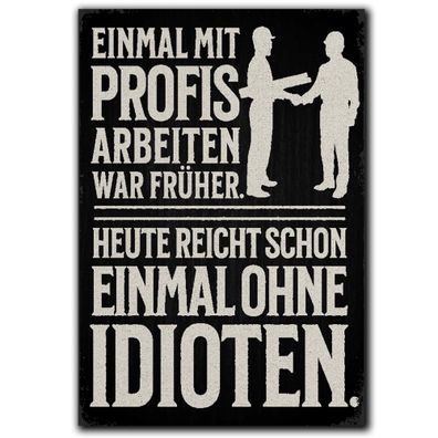 LANOLU Fotomagnet "Einmal mit Profis arbeiten" - 8 x 5,5 cm