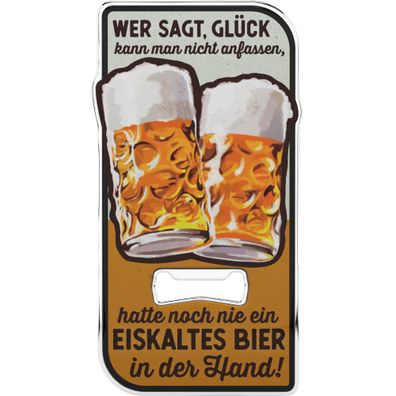 LANOLU Magnet Flaschenöffner Wer sagt Glück - Bier in der Hand