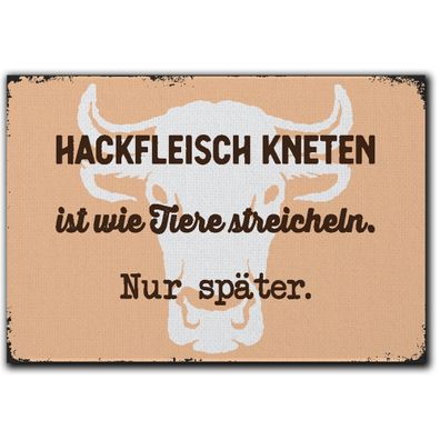 LANOLU Fotomagnet Hackfleisch kneten ist wie Tiere streicheln. Nur später 8 x 5,5
