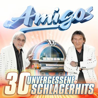 Die Amigos: 30 unvergessene Schlagerhits - MCP Sound - (CD / #)