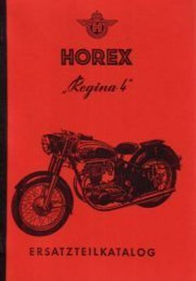 Ersatzteilkatalog Horex Regina 4, Motorrad, Oldtimer, Klassiker