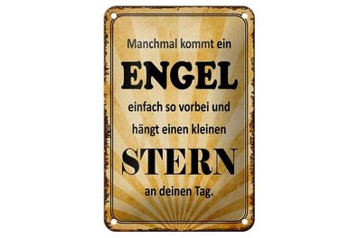 Blechschild manchmal kommt ein Engel einfach so vorbei, 3 vers. Größen, Spruch