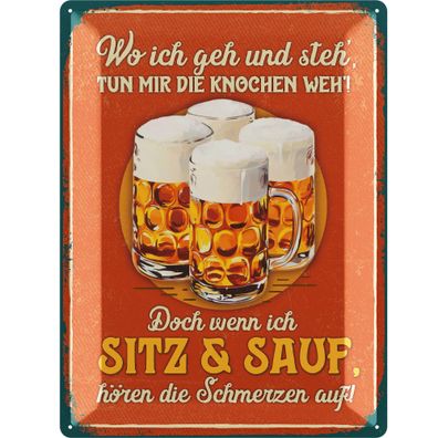 LANOLU Blechschild Wo ich geh und steh tun mir die Knochen weh 30x40cm Humor Deko