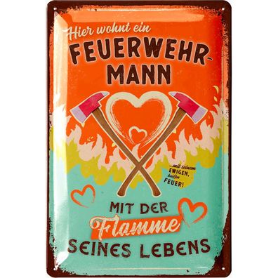 LANOLU Blechschild Feuerwehrmann Flamme seines Lebens 20x30cm Feuerwehr Deko