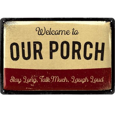 LANOLU Blechschild Our Porch 20x30cm Veranda Terrasse Zuhause Retro Deko