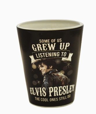 Elvis Presley Shot Glass - Grew up with Elvis