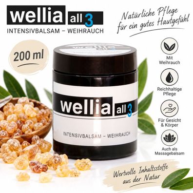 Wellia Intensivbalsam 3 Weihrauch 200 ml Gesicht Körper Massage Balsam