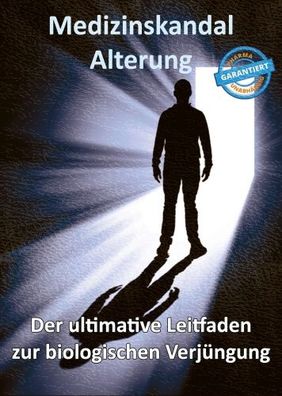 Medizinskandal Alterung (Buch) - Thomas Chrobok - Vitaminum ProLife Verlag