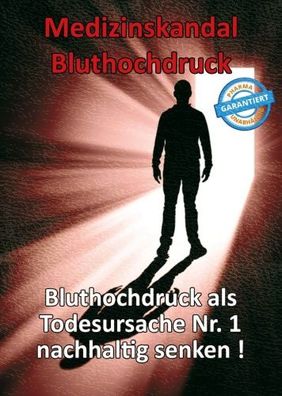 Medizinskandal Bluthochdruck (Buch) - Thomas Chrobok - Vitaminum ProLife Verlag