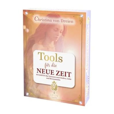 Tools für die Neue Zeit (Kartenset) - Christina von Dreien - Levin I See You