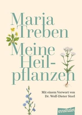 Maria Treben - Meine Heilpflanzen (Buch) - Maria Treben - Ennsthaler Verlag