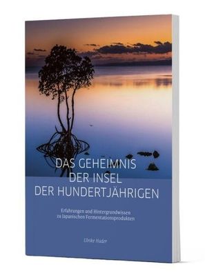 Das Geheimnis der Insel der Hundertjährigen (Buch) - Ulrike Hader - Multikraft
