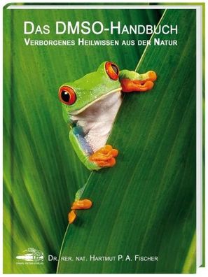 Buch "Das DMSO Handbuch" - Hartmut Fischer - Daniel Peter Verlag