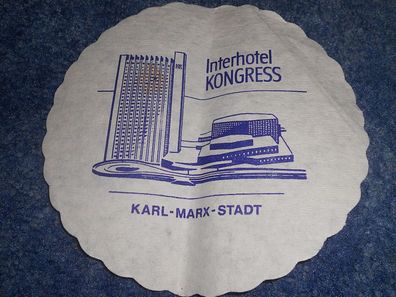 Serviette Tropfdeckchen DDR -Gaststätten-Interhotel Kongress Karl Marx Stadt
